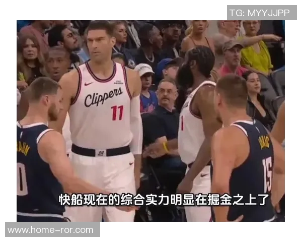 明天快船迎战掘金比尔因伤缺阵小卡继续缺席比赛